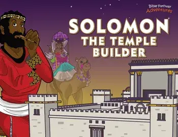 Solomon The Temple Builder, Paperback/Bible Pathway Adventures