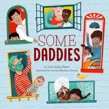 Some Daddies, Hardback/Carol Gordon Ekster