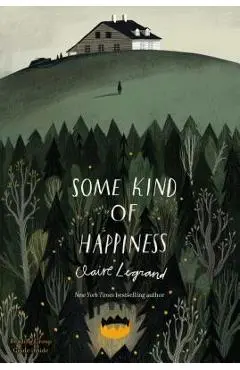 Some Kind of Happiness - Claire Legrand