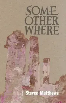 Some Other Where, Paperback/***
