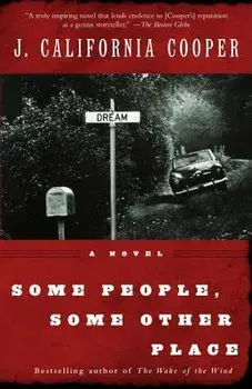 Some People, Some Other Place, Paperback/J. California Cooper