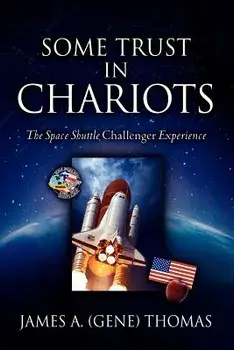 Some Trust in Chariots, Paperback/James (gene) Thomas