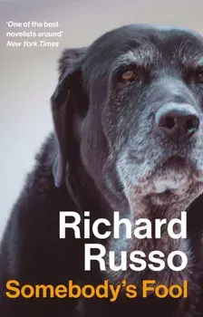 Somebody's Fool. Main, Paperback/Richard Russo
