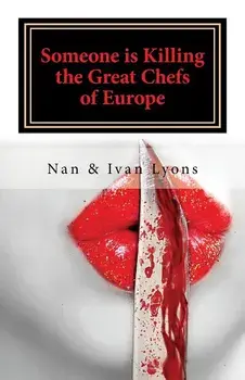 Someone Is Killing the Great Chefs of Europe/Nan and Ivan Lyons