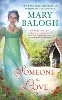 Someone to Love, Paperback/Mary Balogh