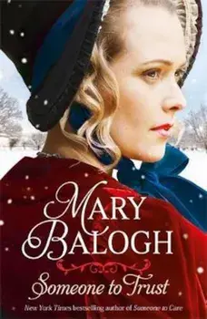 Someone to Trust, Paperback/Mary Balogh