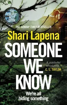 Someone We Know, Paperback/Shari Lapena