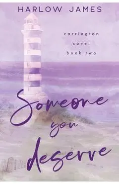 Someone You Deserve - Harlow James