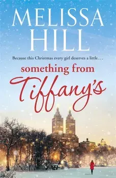 Something from Tiffany's, Paperback/Melissa Hill
