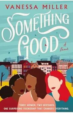 Something Good - Vanessa Miller
