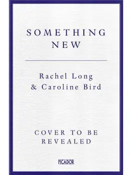 Something New. Alternative Poems for Alternative Weddings, Hardback/Caroline Bird