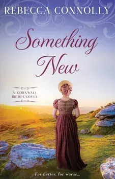 Something New, Paperback/Rebecca Connolly