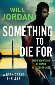 Something to Die For, Paperback/Will Jordan