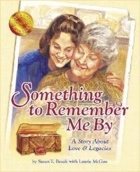 Something to Remember Me By, Paperback/Susan V. Bosak