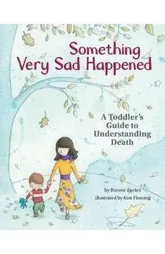 Something Very Sad Happened