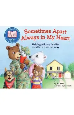 Sometimes Apart, Always in My Heart - Tish Rabe