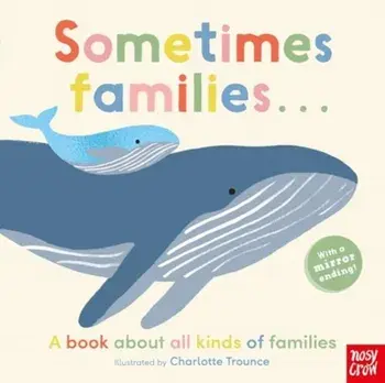 Sometimes Families . . ., Board book/***