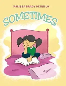 Sometimes, Hardcover/Melissa Brady Petrillo