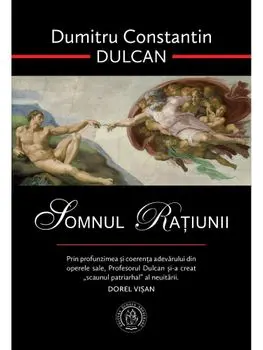 Somnul Ratiunii/Dumitru Constantin Dulcan