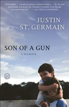 Son of a Gun, Paperback/Justin St Germain