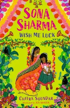 Sona Sharma, Wish Me Luck, Paperback/Chitra Soundar