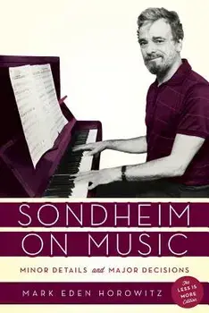 Sondheim on Music, Paperback/Mark Horowitz