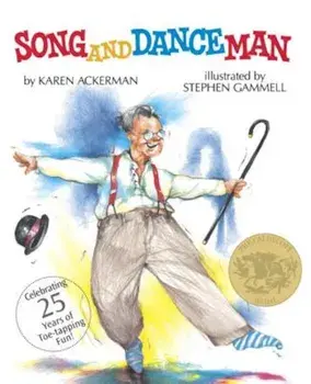 Song and Dance Man, Paperback/Karen Ackerman