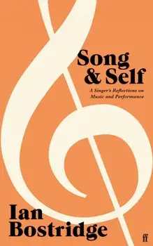 Song and Self. A Singer's Reflections on Music and Performance, Main, Hardback/***