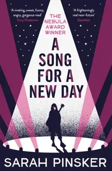 Song for a New Day, Paperback/Sarah Pinsker