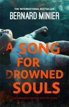 Song for Drowned Souls, Paperback/Bernard Minier