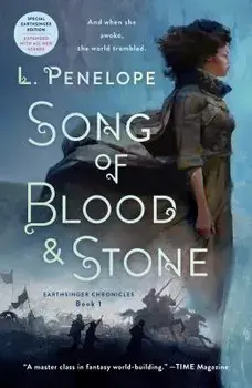Song of Blood & Stone: Earthsinger Chronicles, Book One, Paperback/L. Penelope
