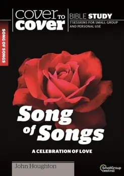 Song of Songs. A Celebration of Love, Paperback/John Houghton
