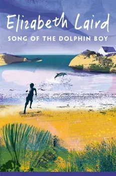 Song of the Dolphin Boy, Paperback/Elizabeth Laird