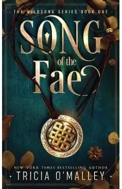 Song of the Fae - Tricia O'malley