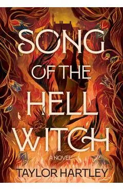 Song of the Hell Witch - Taylor Hartley