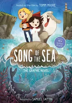 Song of the Sea: The Graphic Novel, Paperback/***