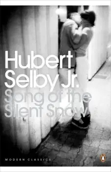 Song of the Silent Snow, Paperback/Hubert Selby