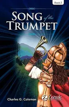 Song of the Trumpet, Paperback/Charles G. Coleman