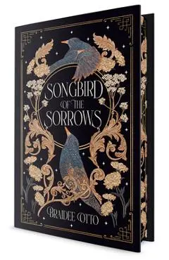 Songbird of the Sorrows - Braidee Otto