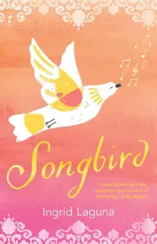 Songbird, Paperback/Ingrid Laguna