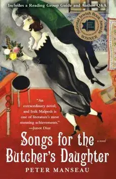 Songs for the Butcher's Daughter, Paperback/Peter Manseau