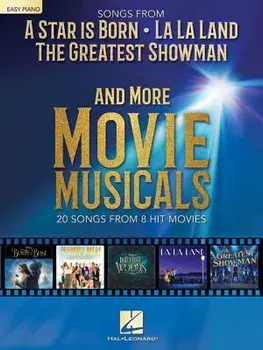 Songs from a Star Is Born, the Greatest Showman, La La Land, and More Movie Musicals, Paperback/Hal Leonard Corp