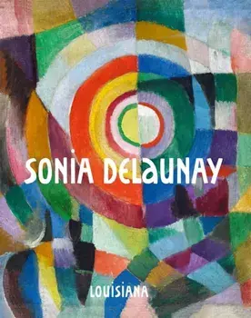 Sonia Delaunay, Hardcover/Sonia Delaunay