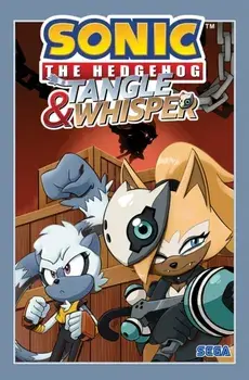 Sonic the Hedgehog: Tangle & Whisper, Paperback/Ian Flynn
