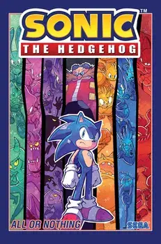 Sonic the Hedgehog, Vol. 7: All or Nothing, Paperback/Ian Flynn