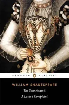 Sonnets and a Lover's Complaint, Paperback/William Shakespeare