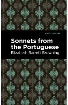 Sonnets from the Portuguese - Elizabeth Barrett Browning