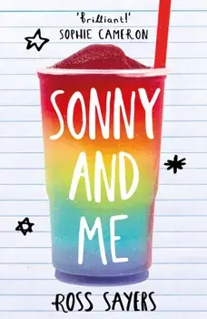 Sonny and Me, Paperback/Ross Sayers