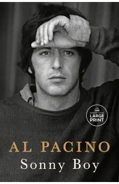 Sonny Boy: A Memoir - Al Pacino