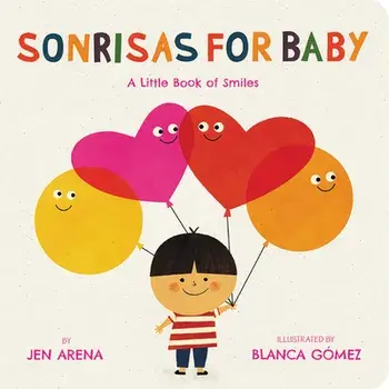 Sonrisas for Baby: A Little Book of Smiles, Board book/Jen Arena